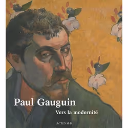 ISBN Paul Gauguin; Vers La Modernite, Art & design, Français