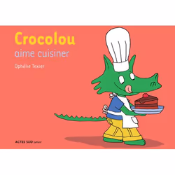 ISBN Crocolou aime cuisiner, Français, 32 pages
