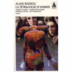ISBN La Tetralogie D'Ahmed Babel 995 - Ahmed Le Subtil - Ahmed Philosophe - Ahmed Se Fache - Les Citrouil, Littérature, Franç ...