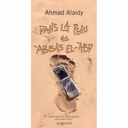 ISBN Dans La Peau D'Abbas El-Abd, Littérature, Français, Livre broché