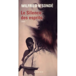 Le silence des esprits