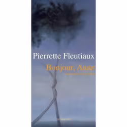 ISBN Bonjour, Anne : Chronique D'Une Amitie, Romance, Français, Livre broché