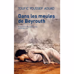 ISBN Dans Les Meules De Beyrouth, Littérature, Français