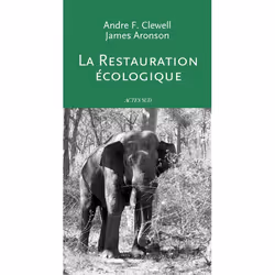 ISBN La Restauration écologique, Français, 352 pages