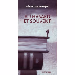 ISBN Au Hasard Et Souvent, biographie, Français, Livre broché