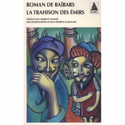 ISBN Roman De Baibars T.5 : La Trahison Des Emirs, Romance, Français, Livre broché