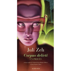 Corpus delicti - un procès