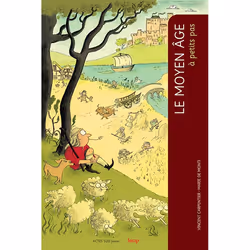ISBN Le Moyen Age à petits pas, Français, 80 pages
