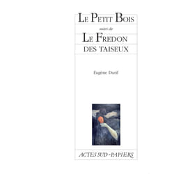ISBN Le Petit Bois suivi de Le Fredon des taiseux
