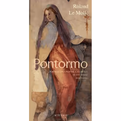 ISBN Pontormo : Portrait D'Un Peintre A Florence Au Xvi Siecle, Romance, Français, Livre broché