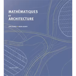 ISBN Mathématiques et architecture, Français, 274 pages
