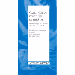 ISBN Carlo Gozzi. Écrits sur le théâtre, Français, 160 pages