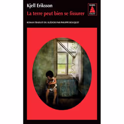 ISBN La Terre Peut Bien Se Fissurer, Thrillers, Français, Livre broché