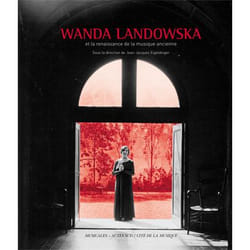 ISBN Wanda Landowska et la renaissance de la musique ancienne