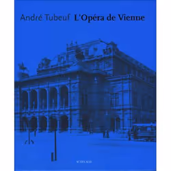 ISBN L'Opéra de Vienne, Français, 118 pages