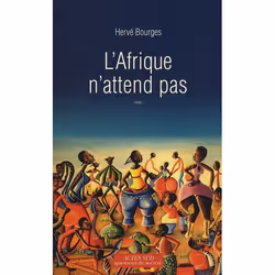 ISBN L'Afrique N'Attend Pas, politique, Français