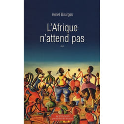 L'Afrique n'attend pas