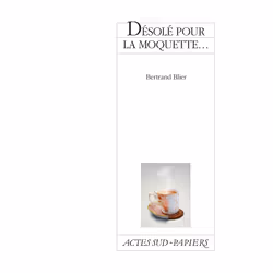 ISBN Désolé pour la moquette..., Français, 56 pages