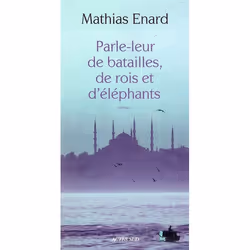 ISBN Parle-Leur De Batailles, De Rois Et D'Elephants, Romance, Français, Livre broché