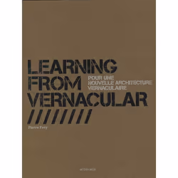 ISBN Learning from vernacular, Français, 176 pages