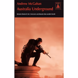 ISBN Australia Underground, Français, 368 pages