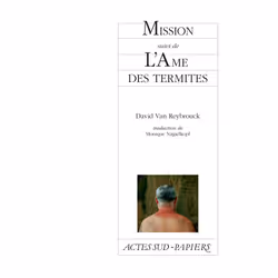 ISBN Mission suivi de L'Ame des termites, Français, 112 pages
