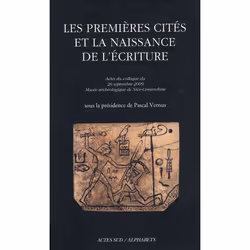 ISBN Les Premieres Cites Et La Naissance De L'Ecriture, histoire, Français