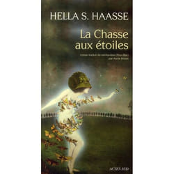 La chasse aux étoiles