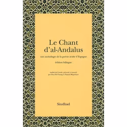 ISBN Le Chant D'Al-Andalus : Une Anthologie De La Poesie Arabe D'Espagne, Littérature, Français, Livre broché