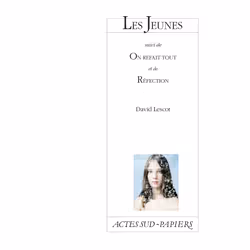 ISBN Les Jeunes, suivi de On refait tout et de Réfection, Français, 128 pages