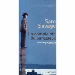 ISBN La Complainte Du Paresseux, Littérature, Français
