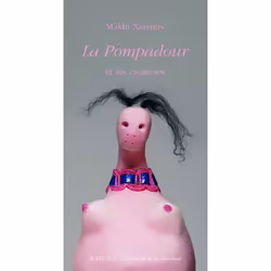 ISBN La pompadour, Français, 72 pages