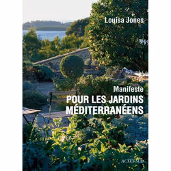 ISBN Manifeste pour les jardins méditerranéens, Français, 144 pages