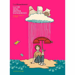 ISBN La vie avec mister dangerous, Français, 160 pages
