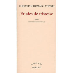 Etudes de tristesse