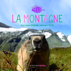 ISBN Ouvre les yeux sur la montagne, Français, 56 pages