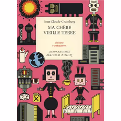 ISBN Ma chère vieille terre, Français, 104 pages