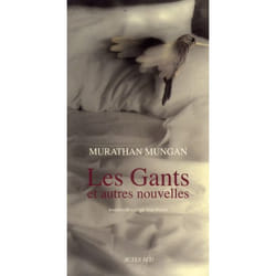 Les Gants et autres nouvelles