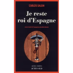 ISBN Je Reste Roi D'Espagne, Thrillers, Français, Livre broché