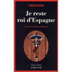 Je reste roi d'Espagne