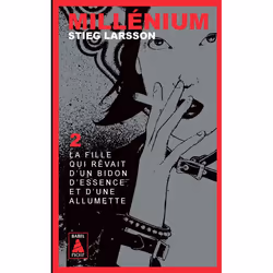 ISBN Millénium 2 - La fille qui rêvait d'un bidon d'essence et d'une allumette, Français, 800 pages
