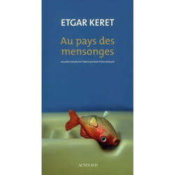 Au pays des mensonges