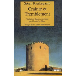Crainte et tremblement - Lyrique dialectique de Johannès de Silento (Broché)