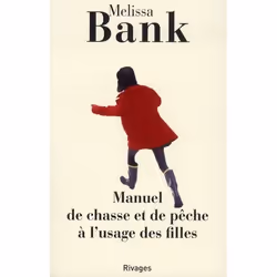 ISBN Manuel De Chasse Et De Peche A L'Usage Des Filles, Romance, Français, Livre broché