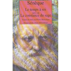 Le temps à soi | De otio | Suivi de De la constance du sage | De constantia sapientis (Broché)