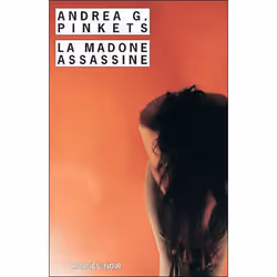 Payot & Rivages LA MADONE ASSASSINE, Français, Livre broché, 510 pages