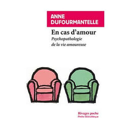 En cas d'amour - Psychopathologie de la vie amoureuse (Broché)