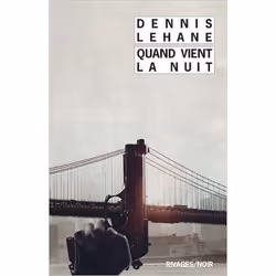 Payot & Rivages QUAND VIENT LA NUIT, Français, Livre broché, 272 pages