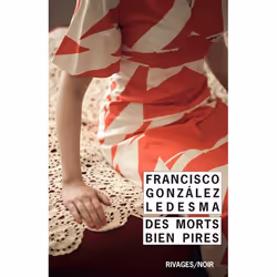 Payot & Rivages DES MORTS BIEN PIRES, Français, Livre broché, 380 pages