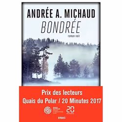 Payot &amp; Rivages BONDRÉE: ROMAN NOIR